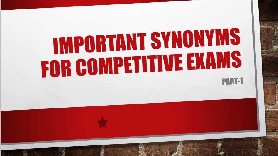 English synonyms list for competitive exams pdf